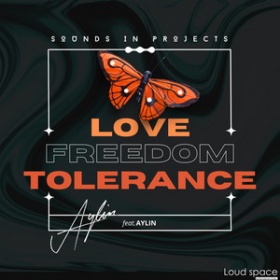 SOUNDS IN PROJECTS - LOVE FREEDOM TOLERANCE